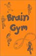 Brain Gym Simple Activities for Whole Brain Learning