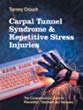 Carpal Tunnel Syndrome and Repetitive Stress Injuries