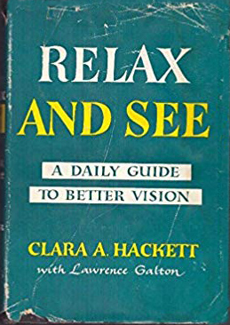 Relax and See by Clara A. Hackett