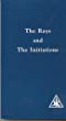 The Rays and the Initiations A Treatise on the Seven Rays, Vol. V