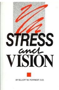 Stress and Vision