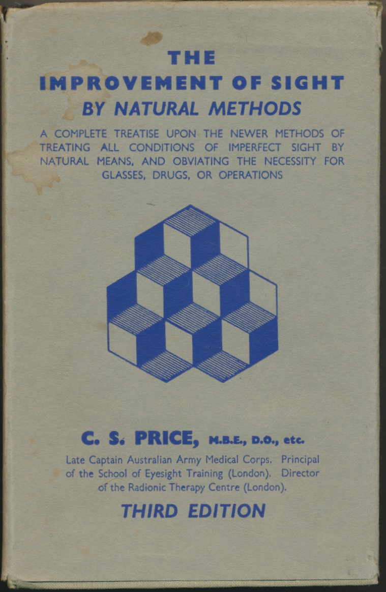 The Improvement of Sight by Natural Methods