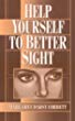 Help Yourself to Better Sight